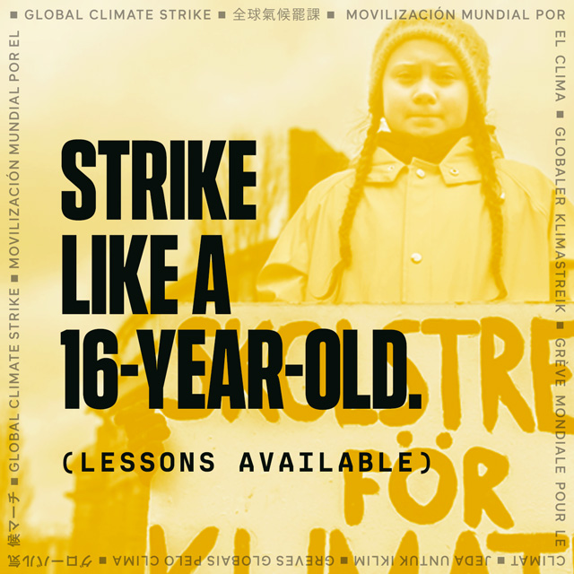 Instagram post with a photo of Greta Thunberg and the text 'Strike like a 16-year-old (lessons available)