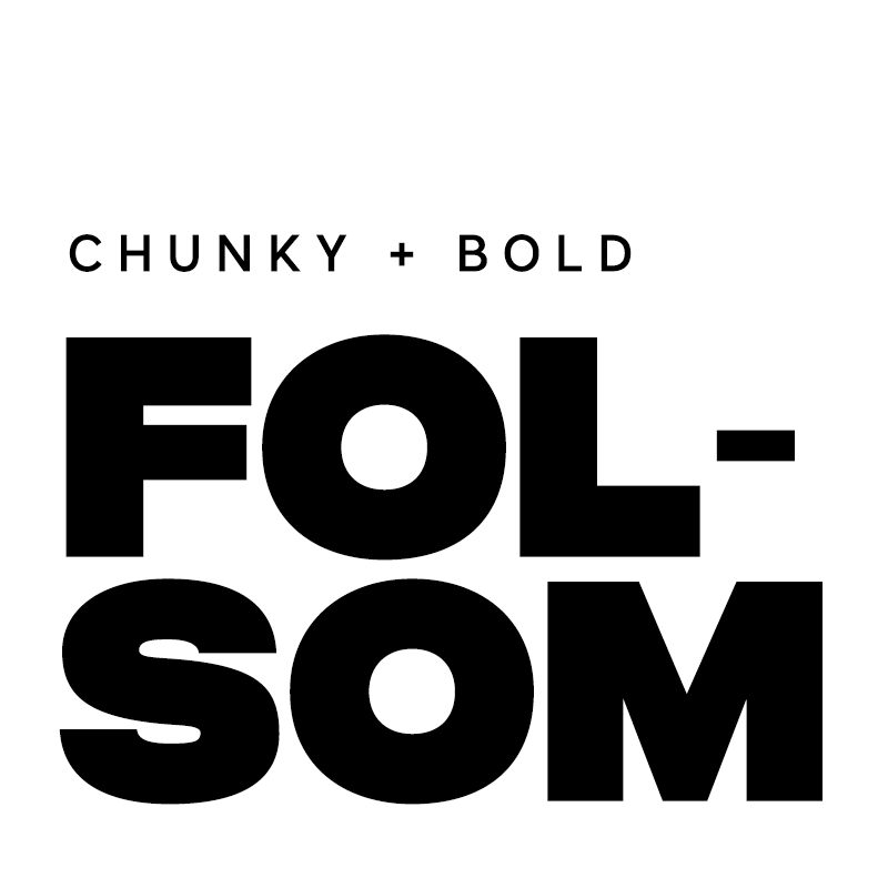 Font sample for Folsom typeface. Text: 'Chunky + Bold'.