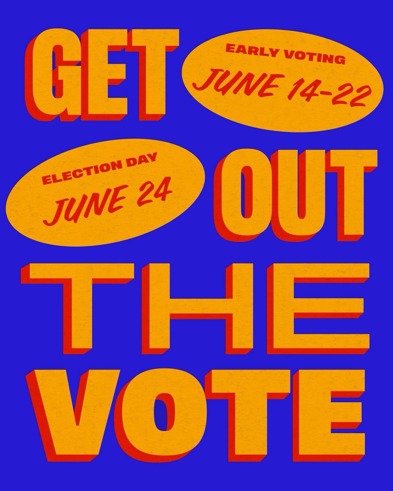 'Get Out the Vote' Flyer design for the NYC mayoral primary.